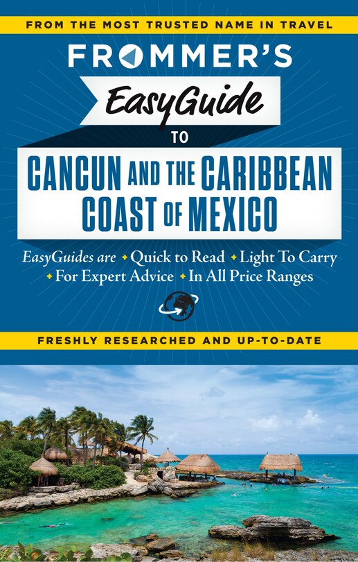 Front cover_Frommer's EasyGuide to Cancun and the Caribbean Coast of Mexico