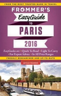 Couverture_Frommer's Easyguide To Paris 2016