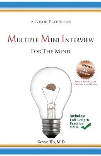 Multiple Mini Interview (MMI) for the Mind