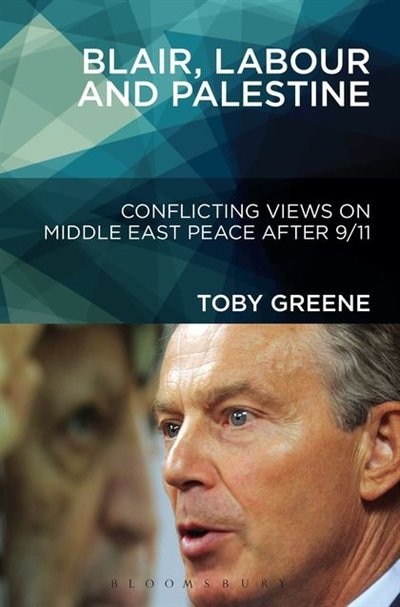 Couverture_Blair, Labour, and Palestine