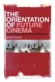 Front cover_The Orientation of Future Cinema