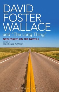 Front cover_David Foster Wallace And the Long Thing