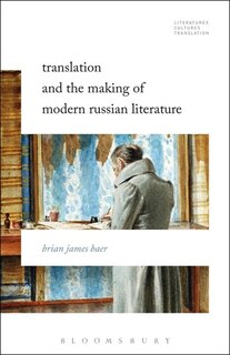 Couverture_Translation and the Making of Modern Russian Literature