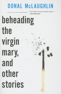 Couverture_Beheading the Virgin Mary, and Other Stories