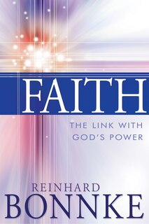 Front cover_Faith: The Link With God's Power
