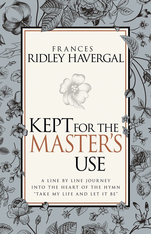 Front cover_Kept For The Master's Use