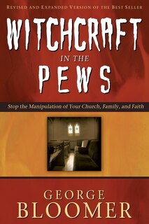 Front cover_Witchcraft In The Pews