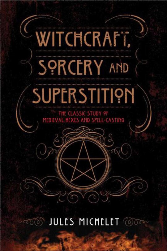 Front cover_Witchcraft, Sorcery and Superstition