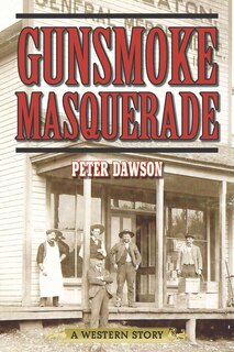 Front cover_Gunsmoke Masquerade