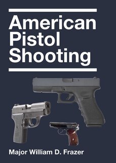 Front cover_American Pistol Shooting