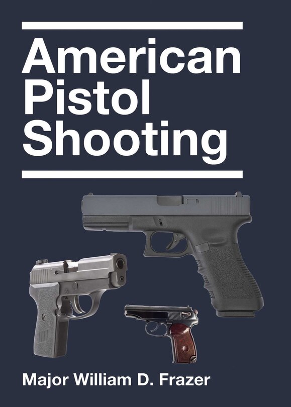 Front cover_American Pistol Shooting