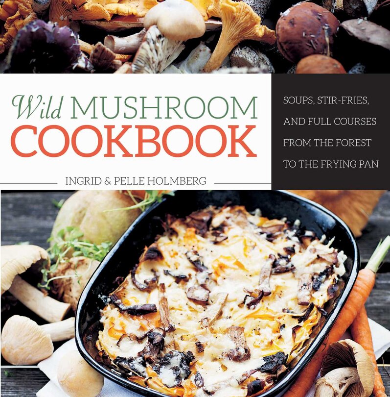 Front cover_Wild Mushroom Cookbook