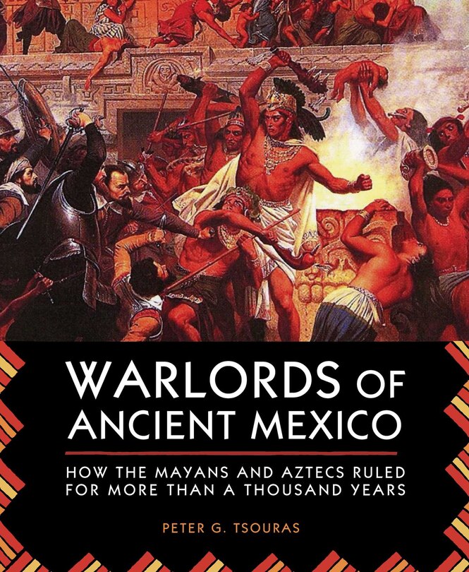 Couverture_Warlords of Ancient Mexico