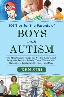 Front cover_101 Tips for the Parents of Boys with Autism