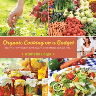 Front cover_Organic Cooking on a Budget