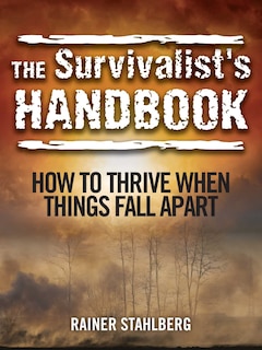 Front cover_The Survivalist's Handbook
