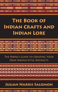 Front cover_The Book of Indian Crafts and Indian Lore