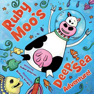 Front cover_Ruby Moo's Deep-Sea Adventure!