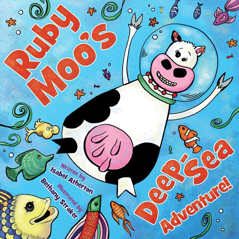 Front cover_Ruby Moo's Deep-Sea Adventure!
