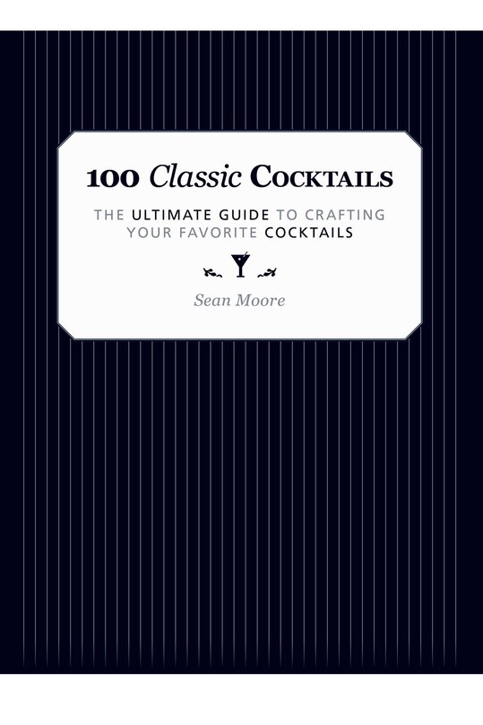 Front cover_100 Classic Cocktails