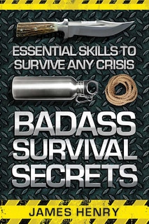 Front cover_Badass Survival Secrets