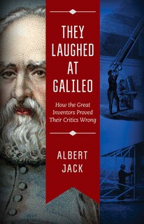 Front cover_They Laughed at Galileo