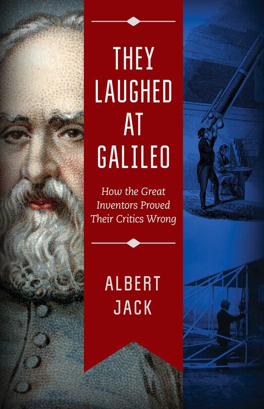 Front cover_They Laughed at Galileo