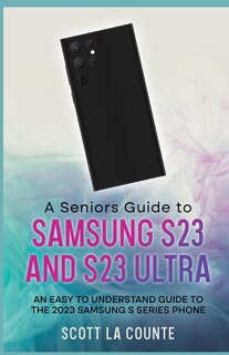 Couverture_A Senior's Guide to the S23 and S23 Ultra