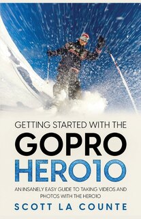 Couverture_Getting Started With the GoPro Hero10