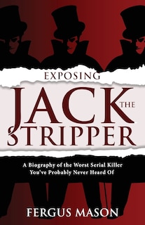 Front cover_Exposing Jack the Stripper