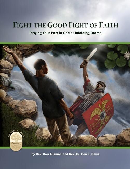 Front cover_Fight the Good Fight of Faith
