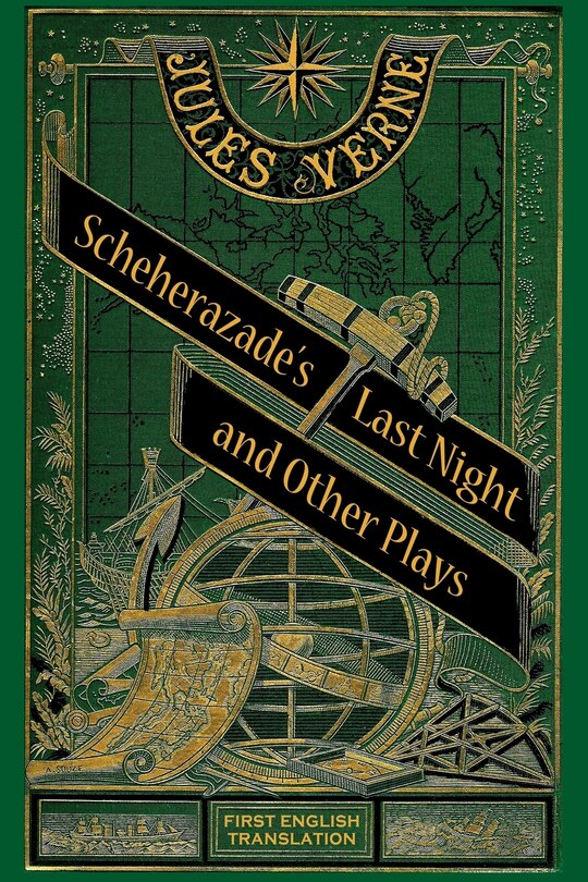 Front cover_Scheherazade's Last Night and Other Plays