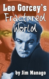 Front cover_Leo Gorcey's Fractured World (hardback)