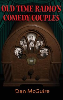 Couverture_Old Time Radio's Comedy Couples (hardback)
