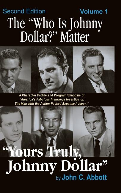 Front cover_The Who Is Johnny Dollar? Matter Volume 1 (2nd Edition) (hardback)