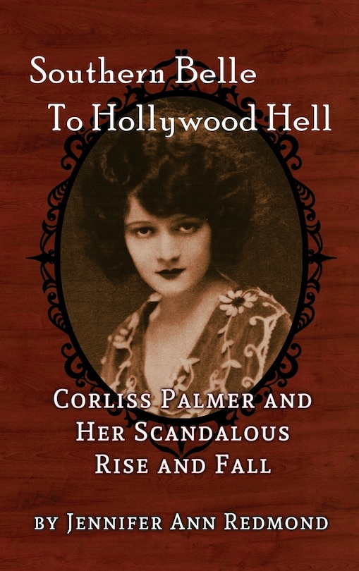 Front cover_Southern Belle To Hollywood Hell