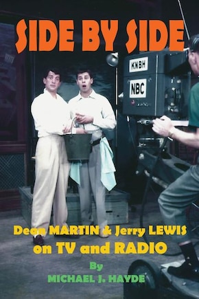 Side By Side: Dean Martin & Jerry Lewis On TV and Radio