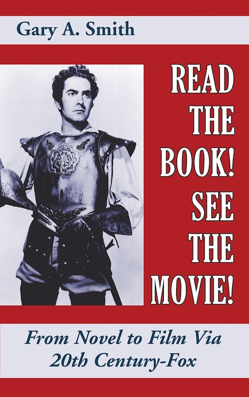 Couverture_Read the Book! See the Movie! From Novel to Film Via 20th Century-Fox (hardback)