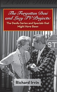 Front cover_The Forgotten Desi and Lucy TV Projects