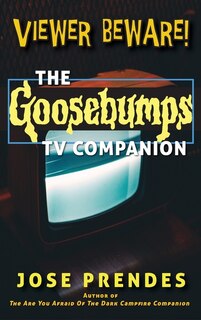 Couverture_Viewer Beware! The Goosebumps TV Companion (hardback)