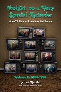 Couverture_Tonight, On A Very Special Episode When Tv Sitcoms Sometimes Got Serious Volume 2 (hardback)