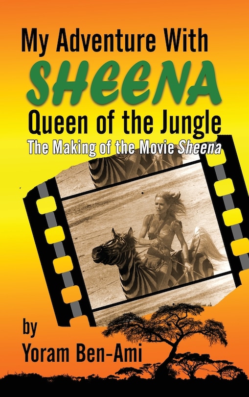 Front cover_My Adventure With Sheena, Queen of the Jungle (hardback)