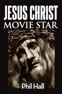 Couverture_Jesus Christ Movie Star