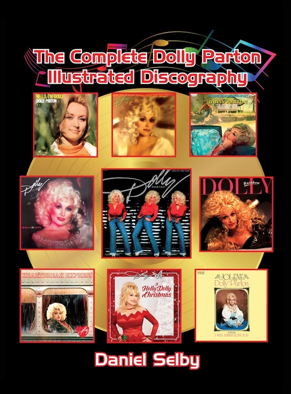 Front cover_The Complete Dolly Parton Illustrated Discography (hardback)