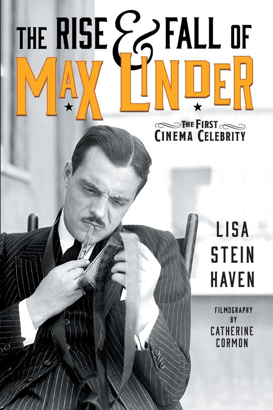 Front cover_The Rise & Fall of Max Linder