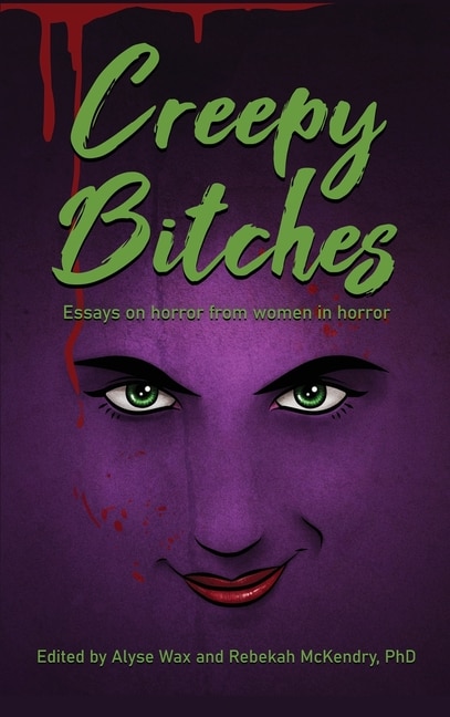 Front cover_Creepy Bitches (hardback)