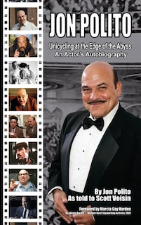 Front cover_Jon Polito - Unicycling at the Edge of the Abyss - An Actor's Autobiography (hardback)