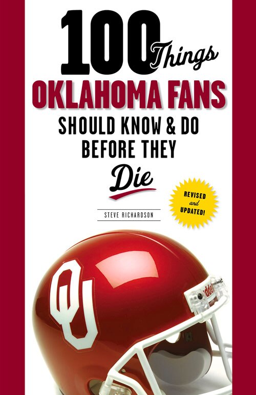 Couverture_100 Things Oklahoma Fans Should Know & Do Before They Die