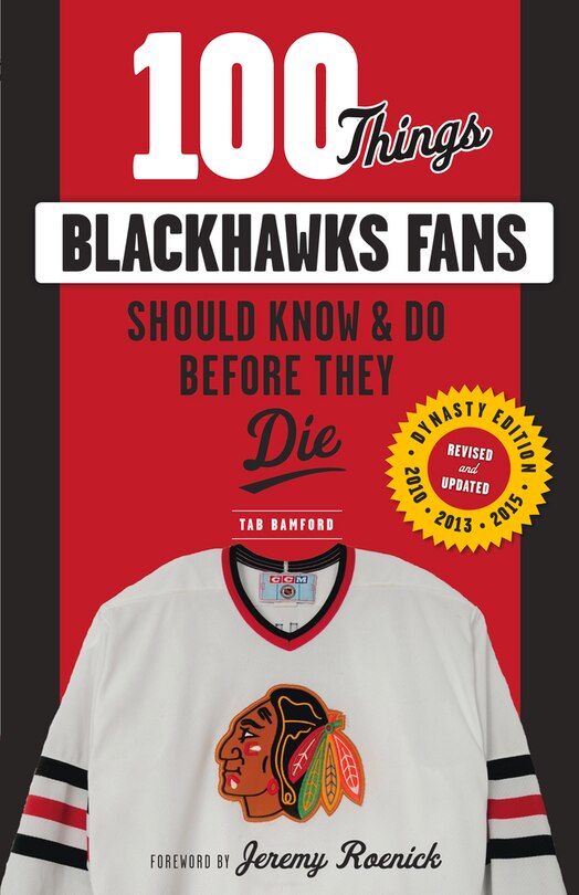 Couverture_100 Things Blackhawks Fans Should Know & Do Before They Die