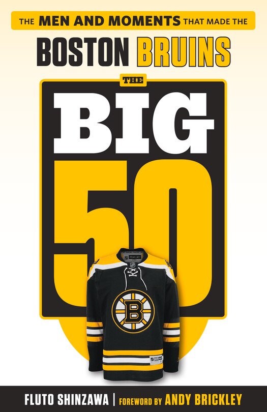 Couverture_The Big 50: Boston Bruins